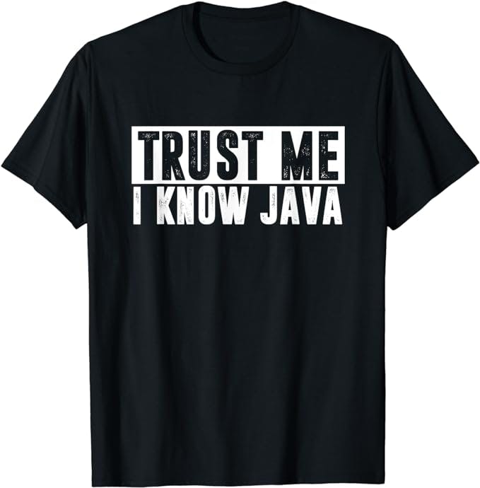 Java "Trust me"